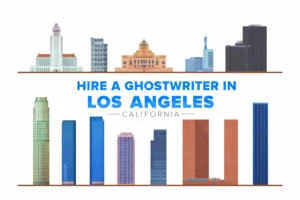 Read more about the article Hire a Ghostwriter in Los Angeles for Hollywood Scripts